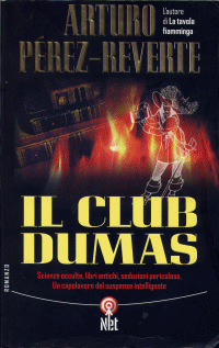 Arturo Pérez Reverte - Il club Dumas, Net Editore